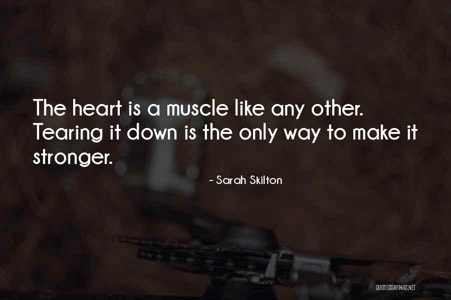 Healing The Heart Quotes By Sarah Skilton