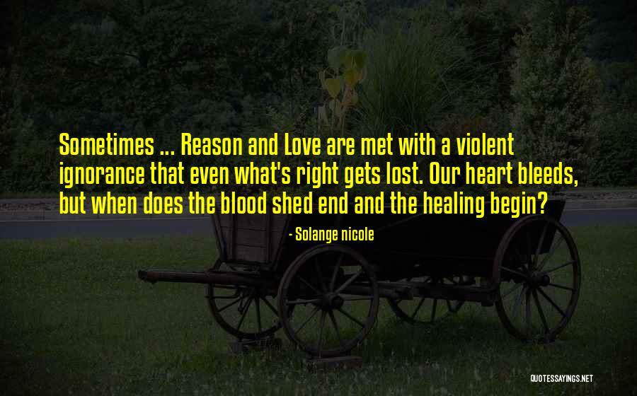 Healing The Heart Quotes By Solange Nicole