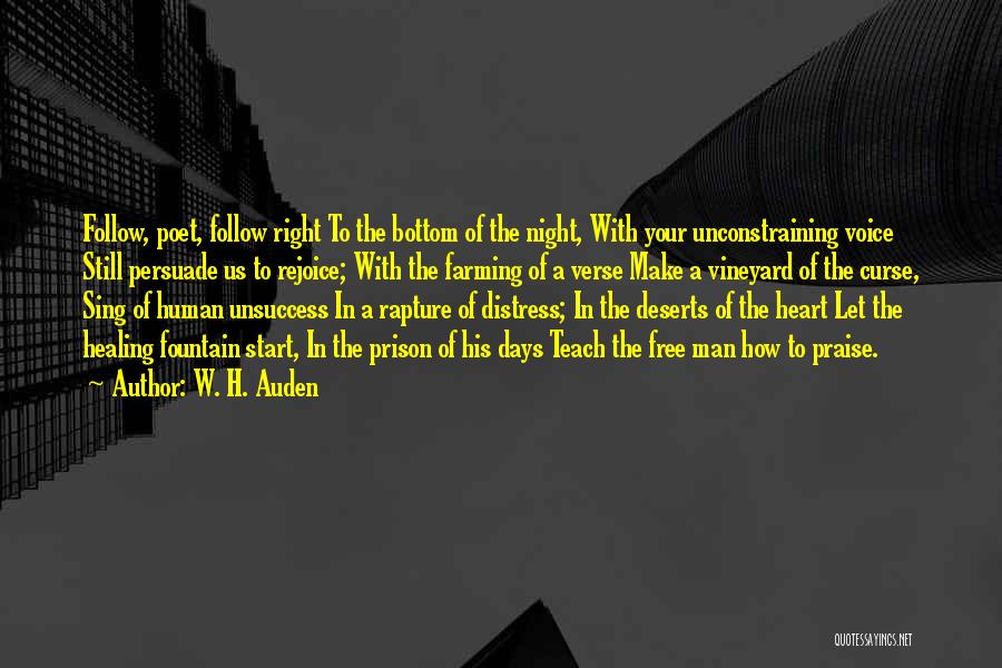 Healing The Heart Quotes By W. H. Auden