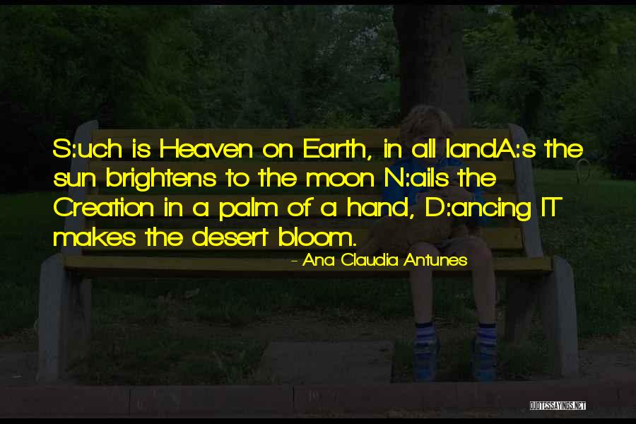 Healing The Land Quotes By Ana Claudia Antunes Healing The Land Quotes By Ana Claudia Antunes