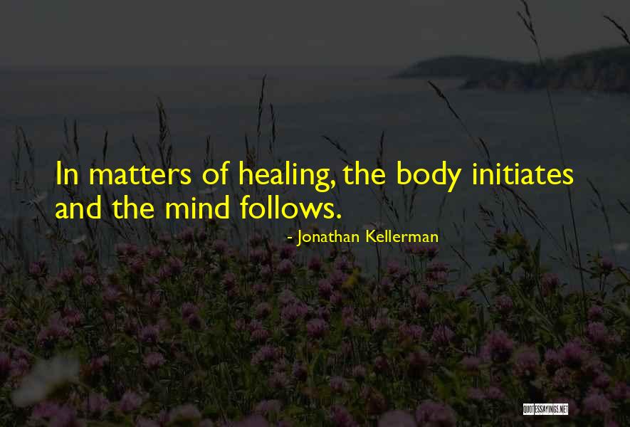 Healing The Quotes By Jonathan Kellerman Healing The Quotes By Jonathan Kellerman