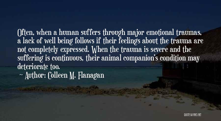 Healing The Spirit Quotes By Colleen M. Flanagan