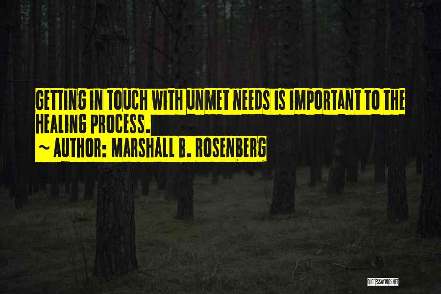 Healing Touch Quotes By Marshall B. Rosenberg