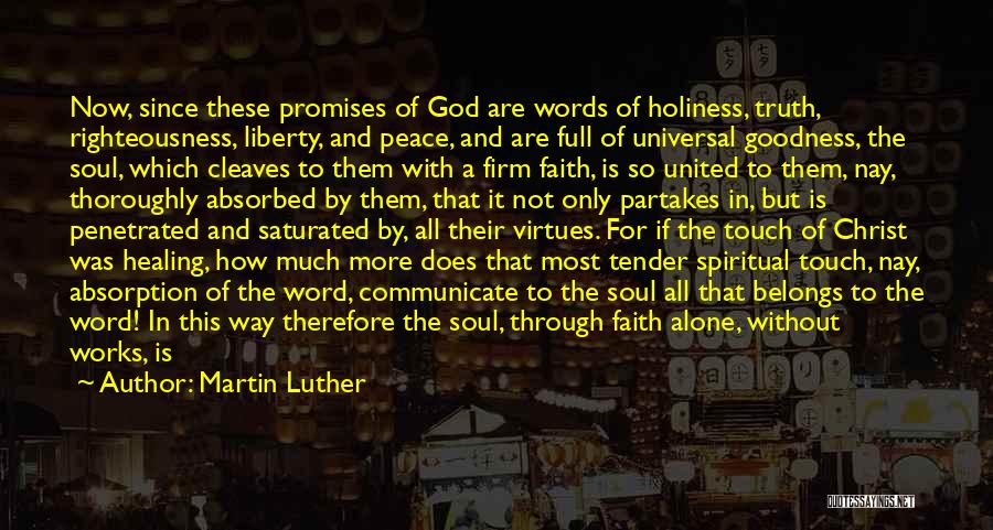 Healing Touch Quotes By Martin Luther