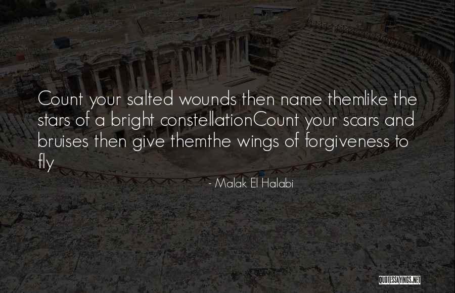 Healing Wounds Quotes By Malak El Halabi