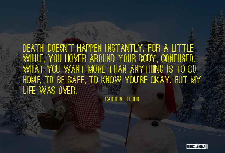 Healing Your Body Quotes By Caroline Flohr Healing Your Body Quotes By Caroline Flohr