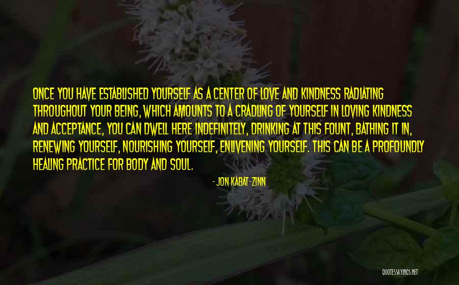 Healing Your Body Quotes By Jon Kabat-Zinn Healing Your Body Quotes By Jon Kabat-Zinn