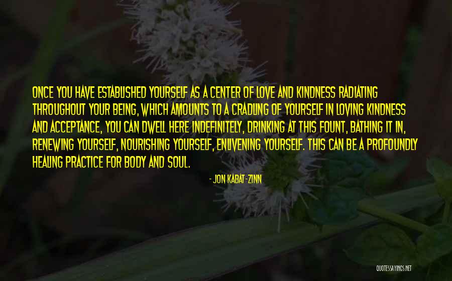 Healing Your Body Quotes By Jon Kabat-Zinn