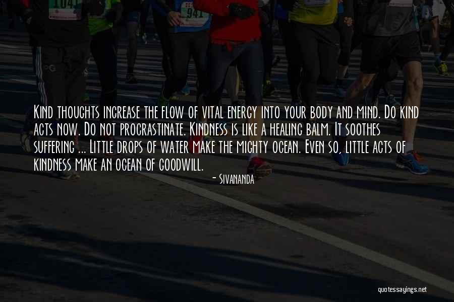 Healing Your Body Quotes By Sivananda Healing Your Body Quotes By Sivananda