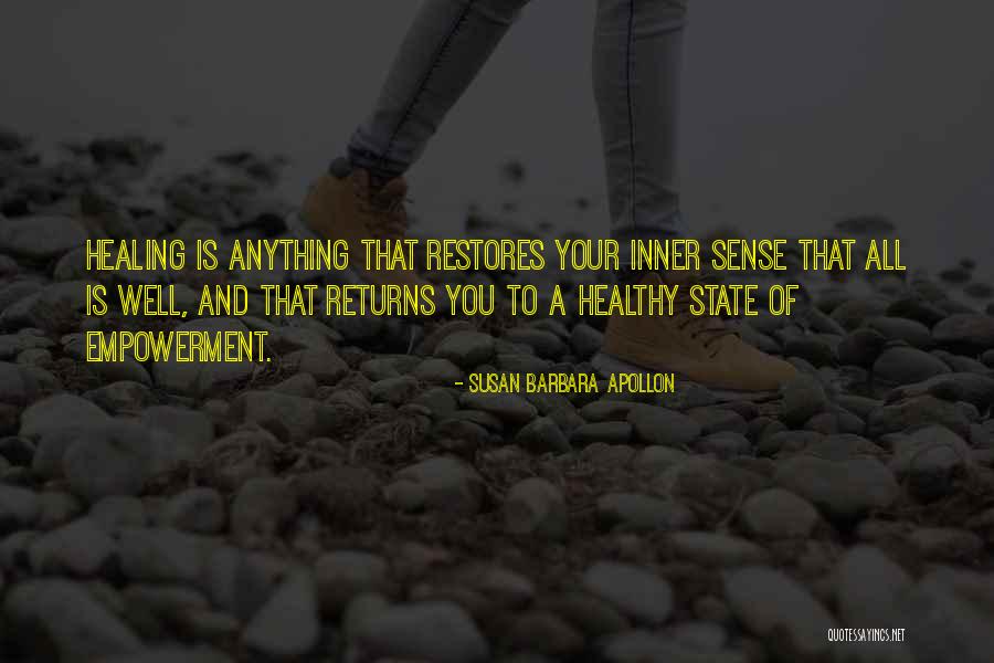 Healing Your Body Quotes By Susan Barbara Apollon