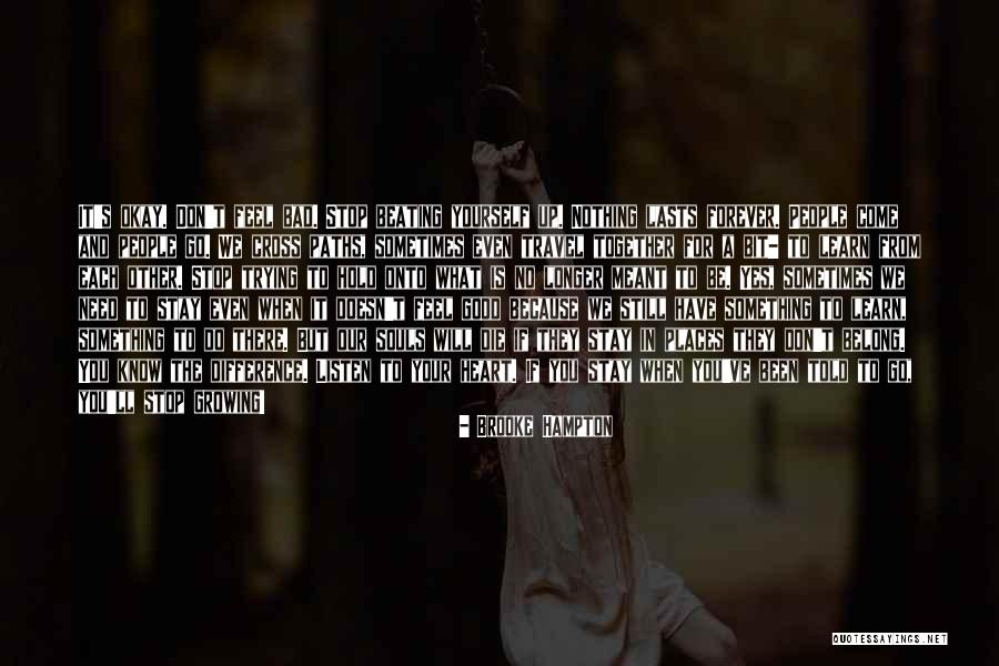 Healing Your Heart Quotes By Brooke Hampton Healing Your Heart Quotes By Brooke Hampton