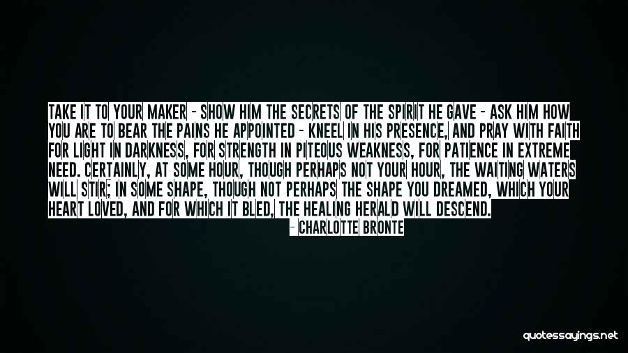 Healing Your Heart Quotes By Charlotte Bronte