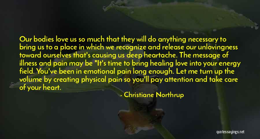 Healing Your Heart Quotes By Christiane Northrup