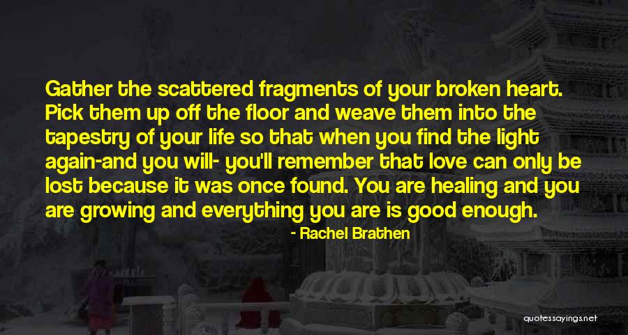 Healing Your Heart Quotes By Rachel Brathen Healing Your Heart Quotes By Rachel Brathen