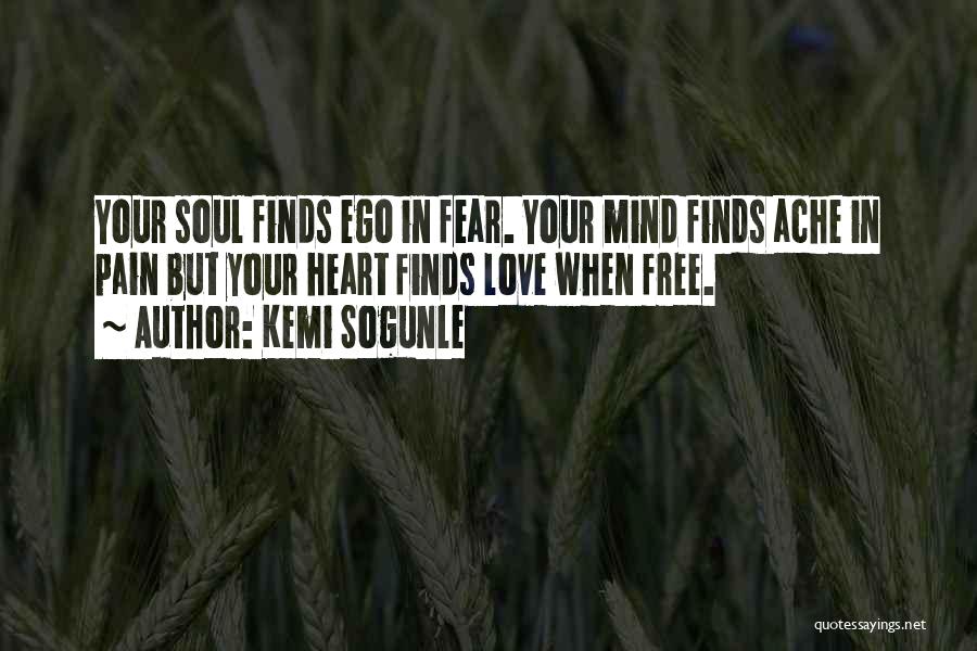 Healing Your Soul Quotes By Kemi Sogunle