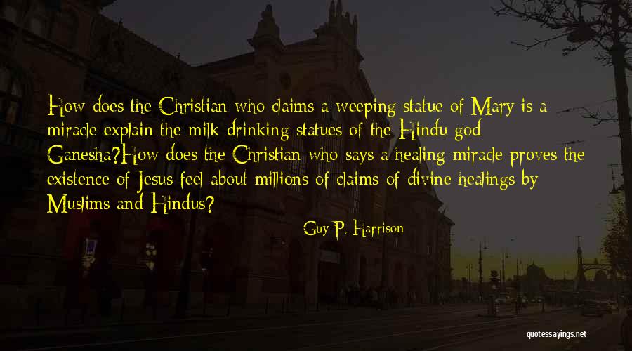 Healings Quotes By Guy P. Harrison Healings Quotes By Guy P. Harrison