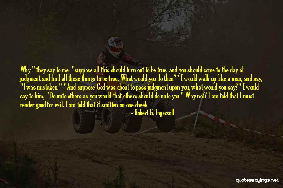 Healings Quotes By Robert G. Ingersoll Healings Quotes By Robert G. Ingersoll