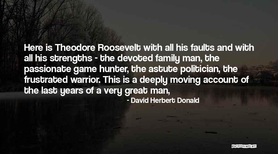 Healt Quotes By David Herbert Donald Healt Quotes By David Herbert Donald