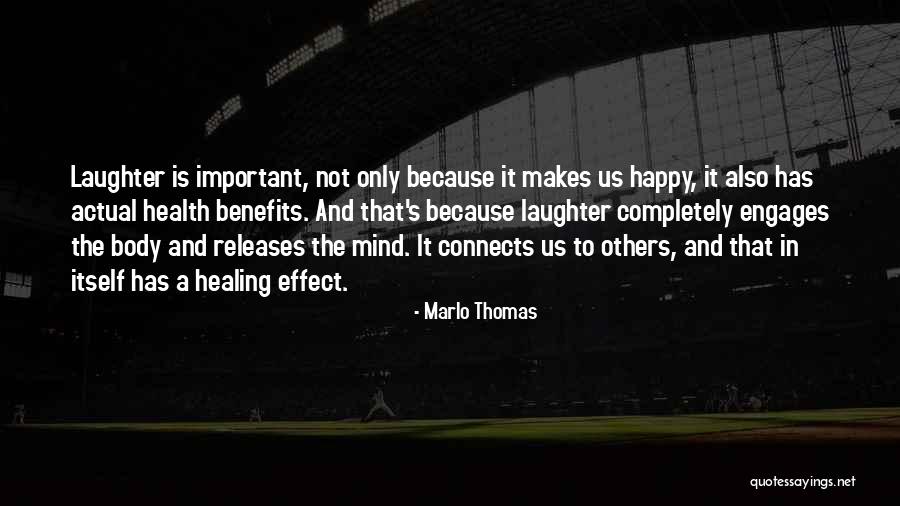 Health And Body Quotes By Marlo Thomas Health And Body Quotes By Marlo Thomas