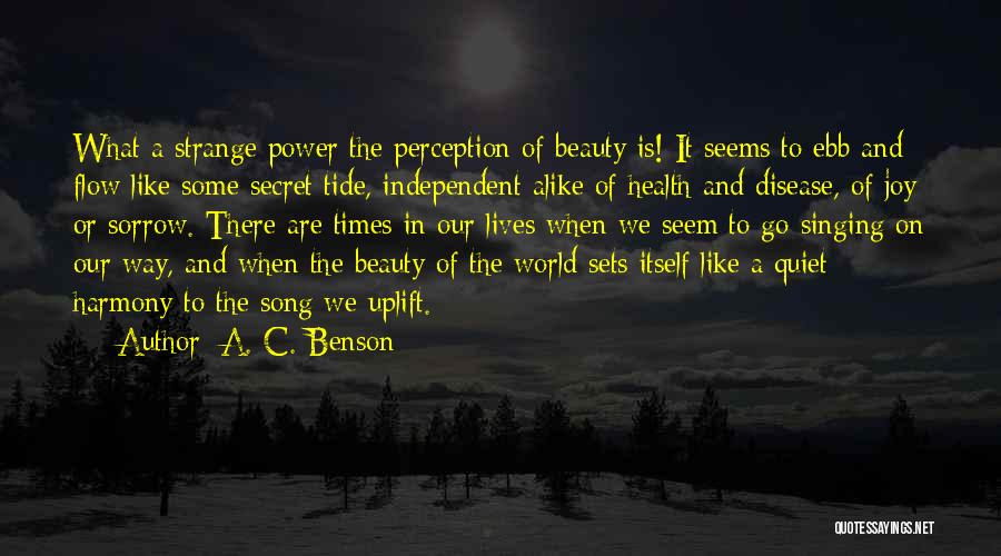 Health And Disease Quotes By A. C. Benson