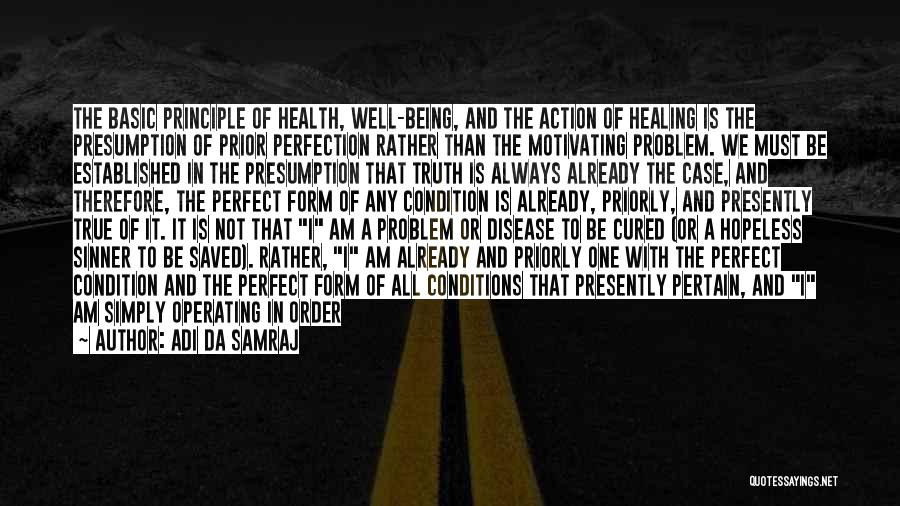 Health And Disease Quotes By Adi Da Samraj