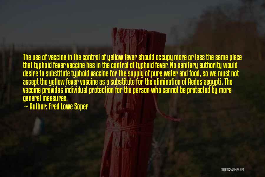 Health And Disease Quotes By Fred Lowe Soper