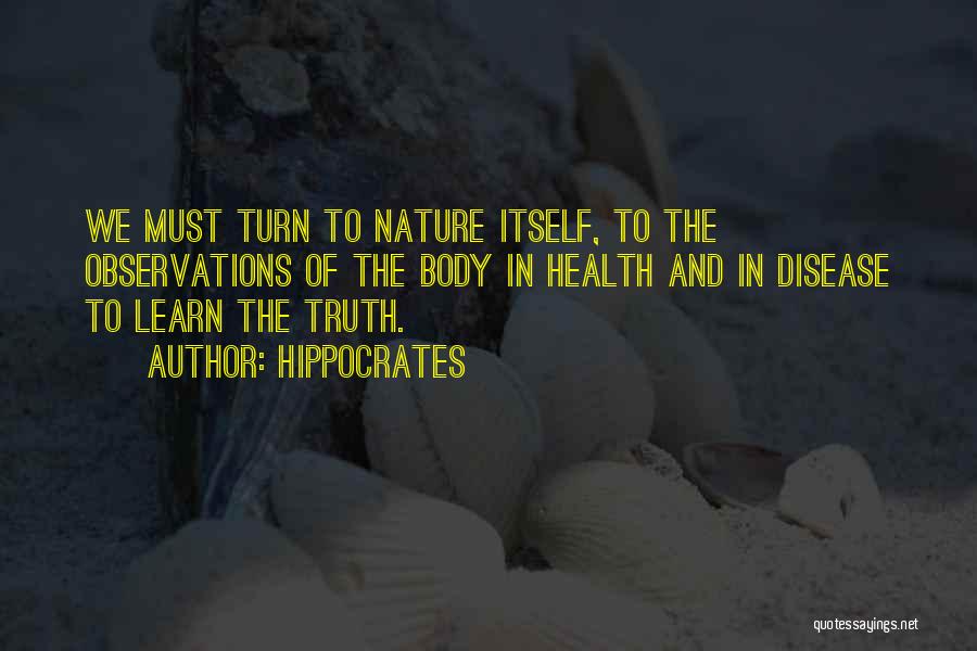 Health And Disease Quotes By Hippocrates