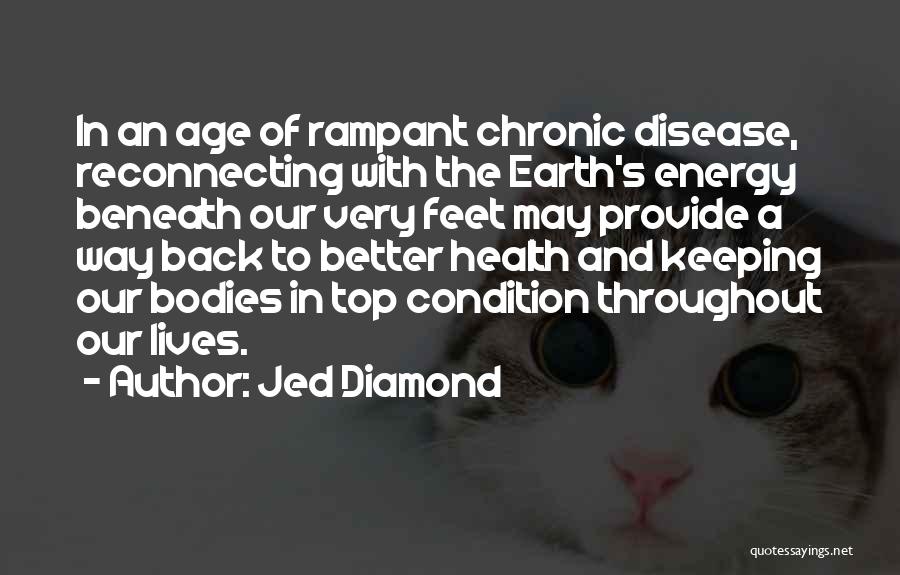 Health And Disease Quotes By Jed Diamond