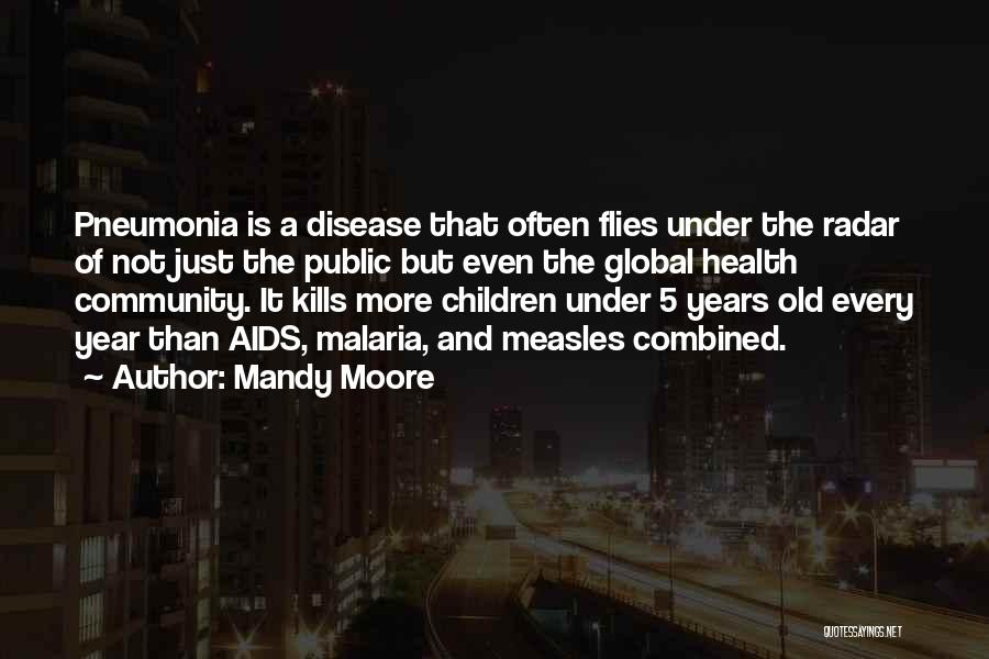 Health And Disease Quotes By Mandy Moore