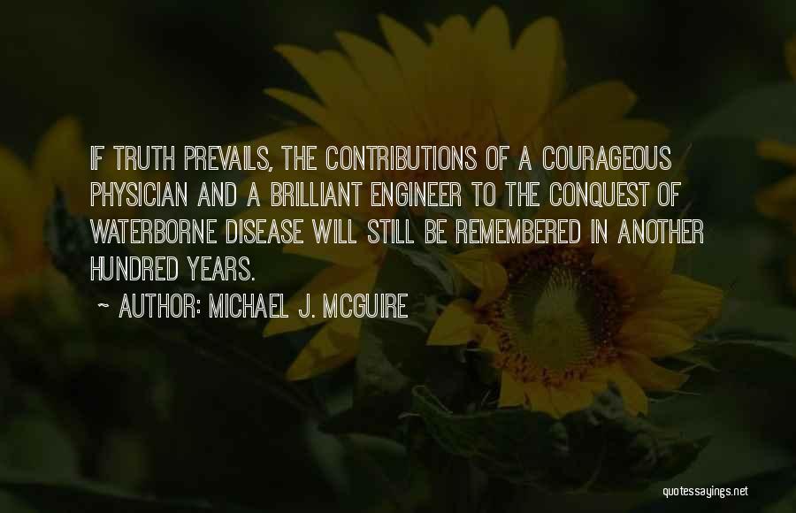 Health And Disease Quotes By Michael J. McGuire