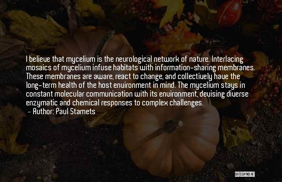 Health And Environment Quotes By Paul Stamets
