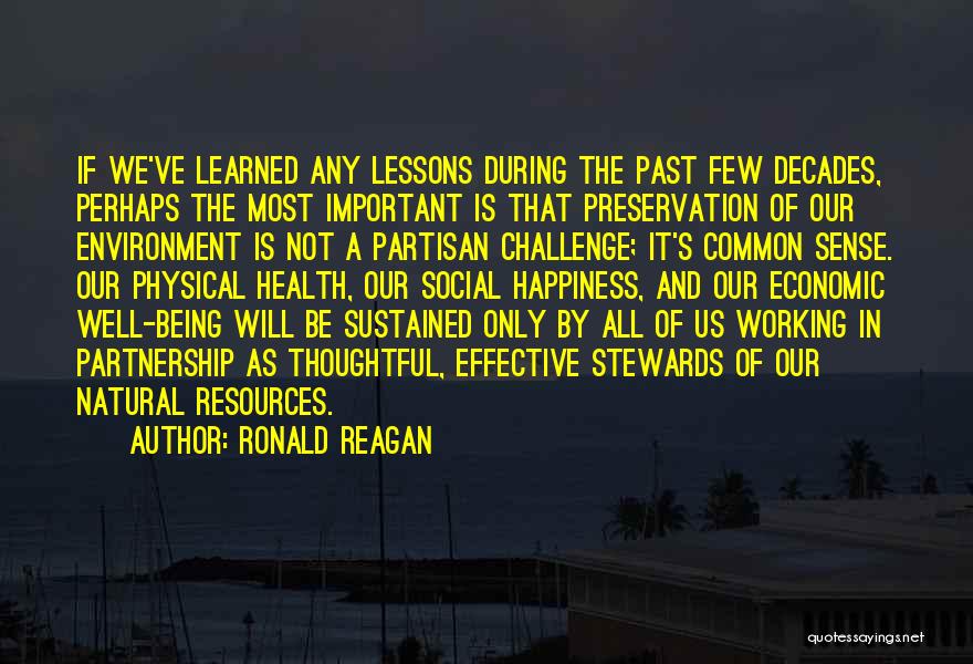 Health And Environment Quotes By Ronald Reagan