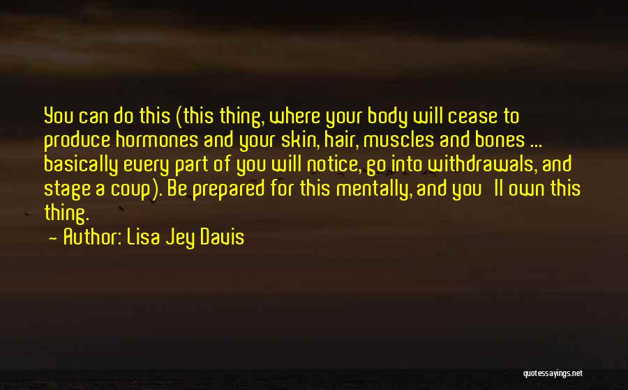 Health And Fitness Quotes By Lisa Jey Davis