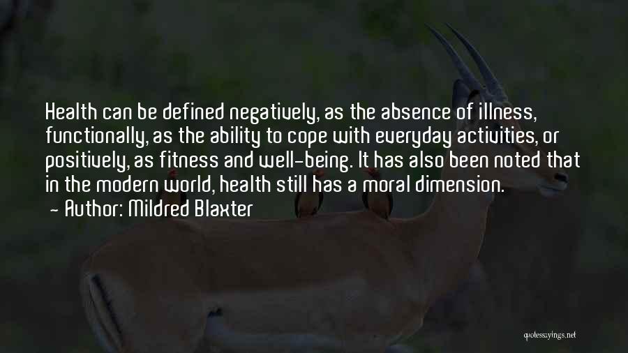 Health And Fitness Quotes By Mildred Blaxter