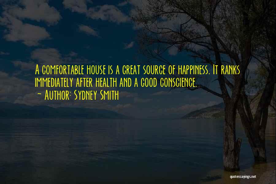 Health And Happiness Quotes By Sydney Smith