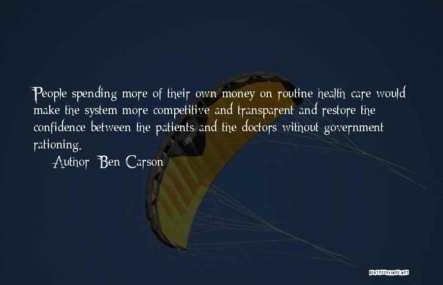 Health And Money Quotes By Ben Carson