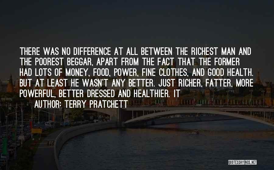 Health And Money Quotes By Terry Pratchett