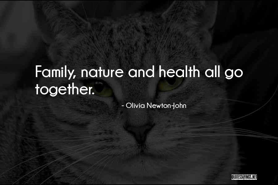 Health And Nature Quotes By Olivia Newton-John