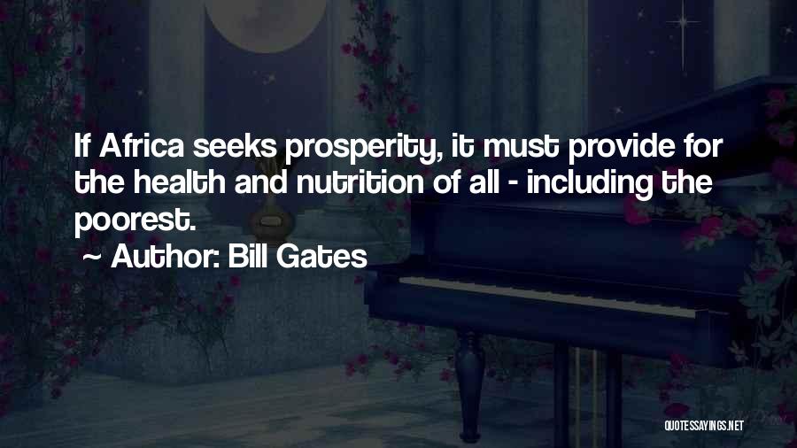 Health And Nutrition Quotes By Bill Gates