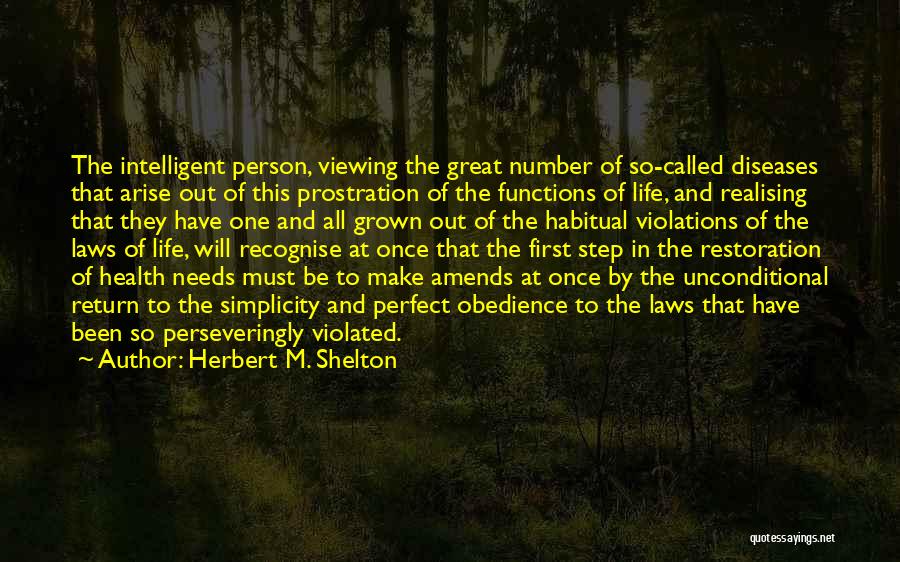 Health And Nutrition Quotes By Herbert M. Shelton