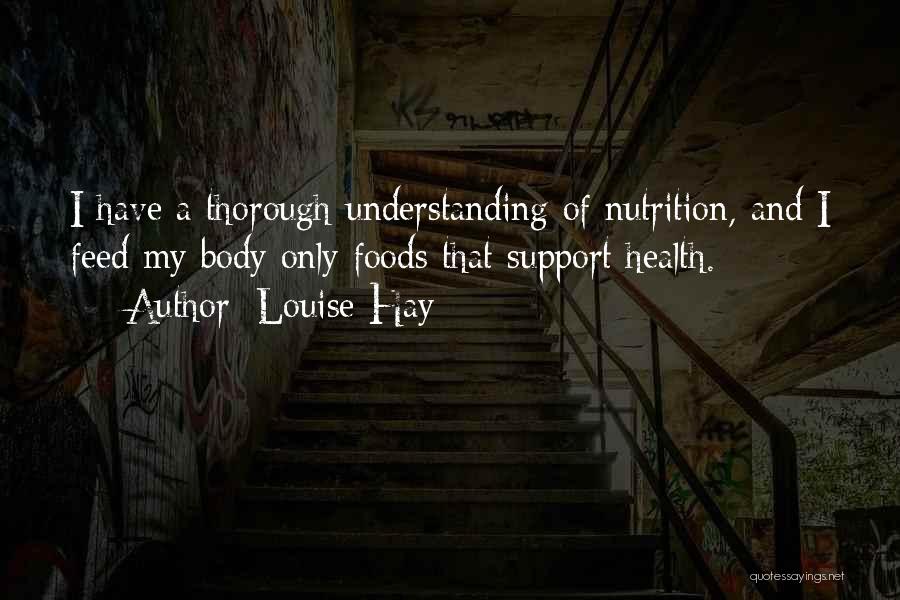 Health And Nutrition Quotes By Louise Hay