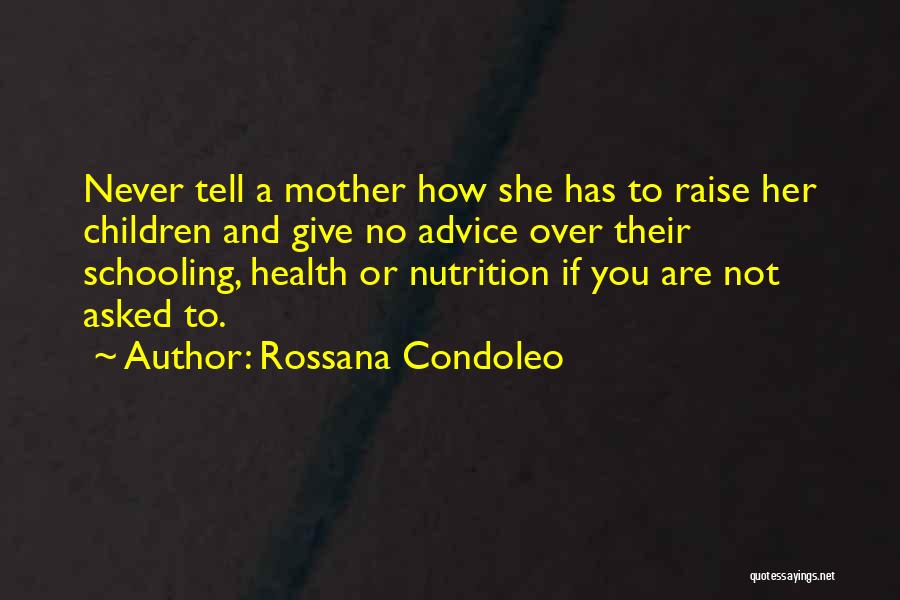 Health And Nutrition Quotes By Rossana Condoleo