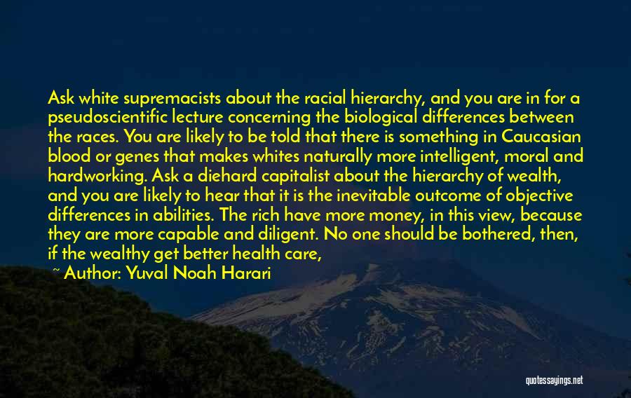 Health And Nutrition Quotes By Yuval Noah Harari