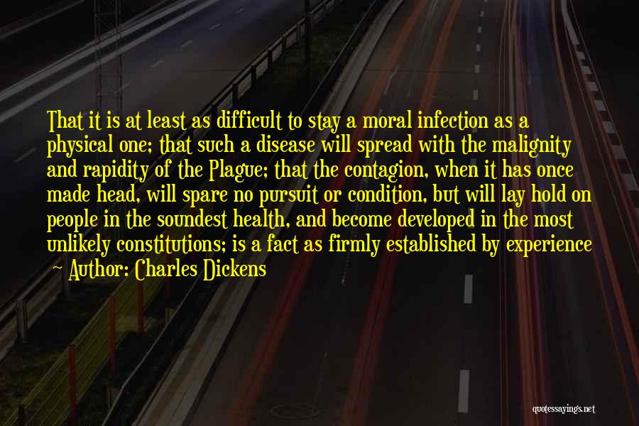 Health And Physical Quotes By Charles Dickens