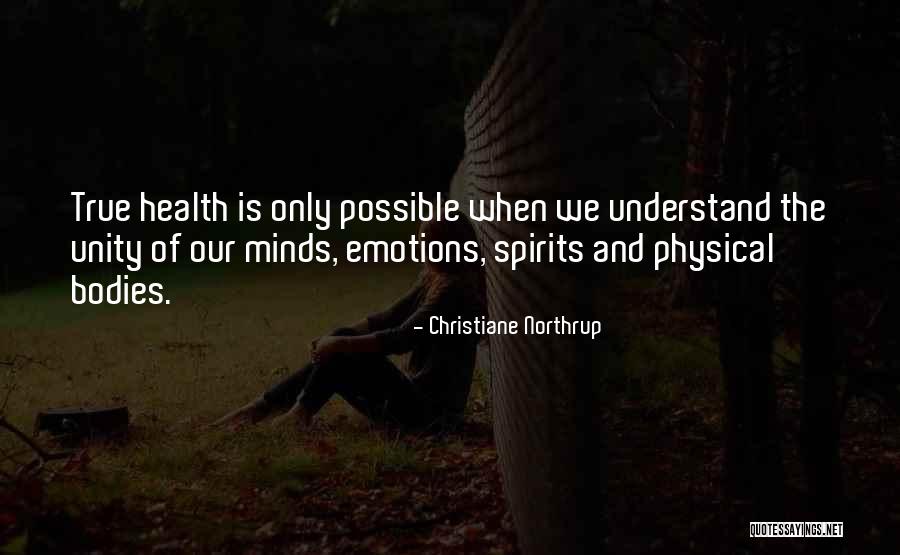 Health And Physical Quotes By Christiane Northrup