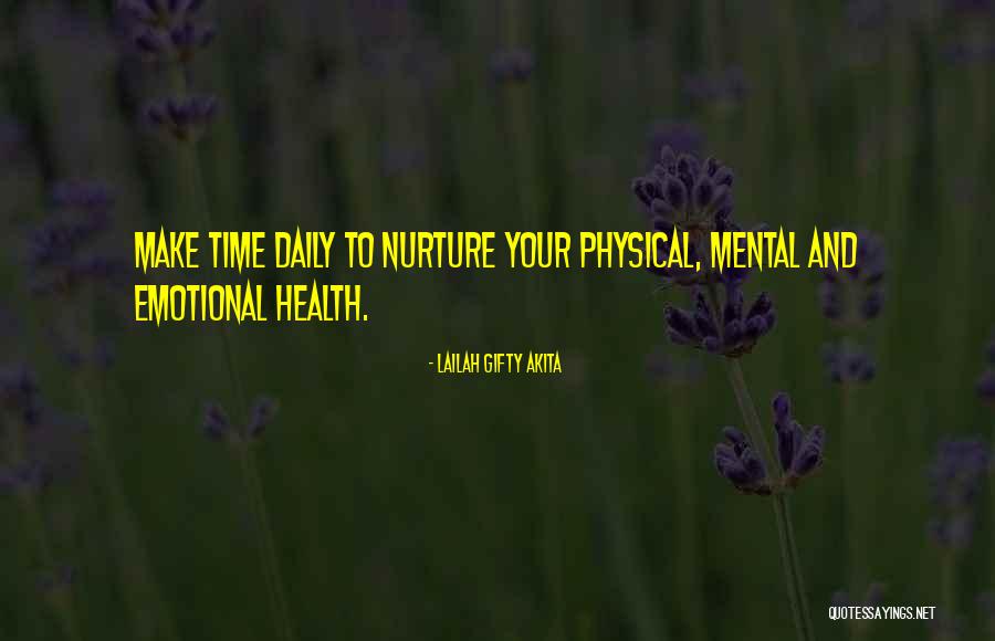 Health And Physical Quotes By Lailah Gifty Akita