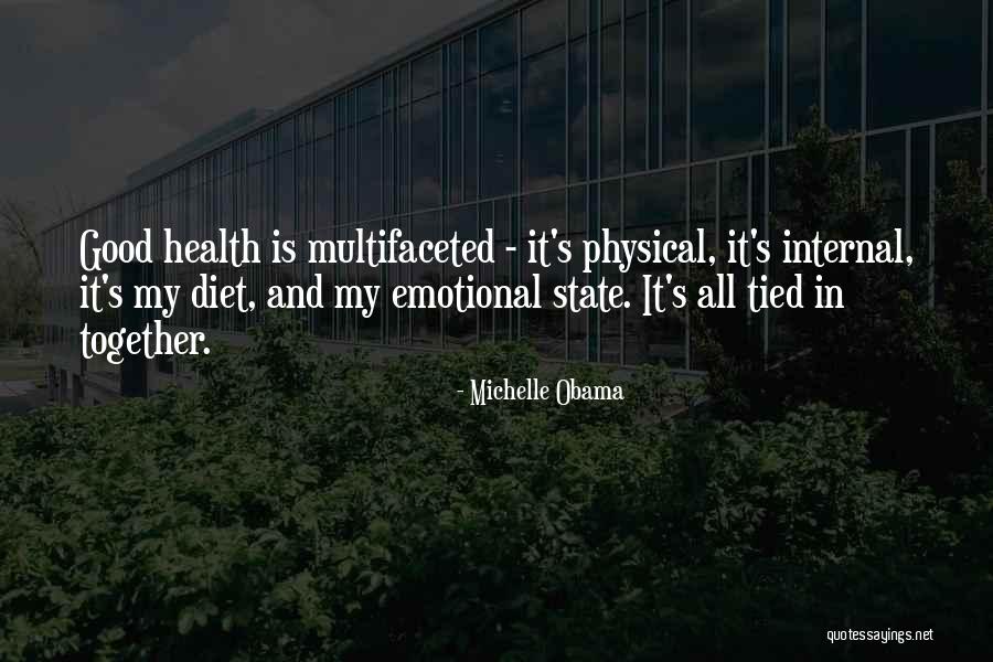 Health And Physical Quotes By Michelle Obama