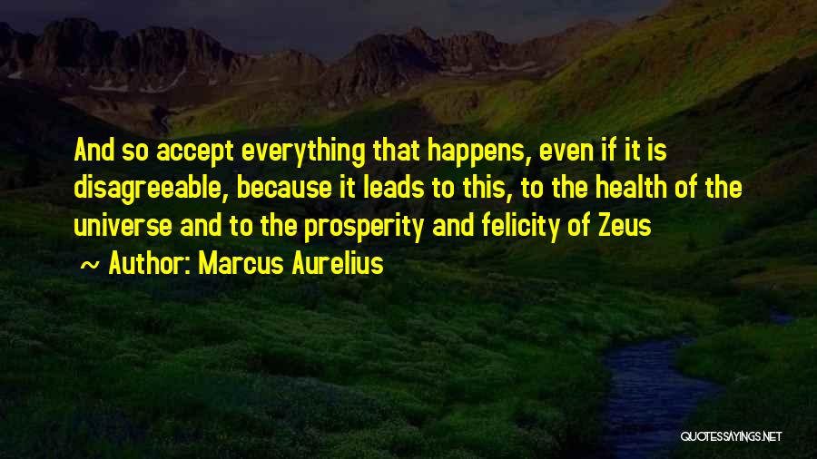 Health And Prosperity Quotes By Marcus Aurelius