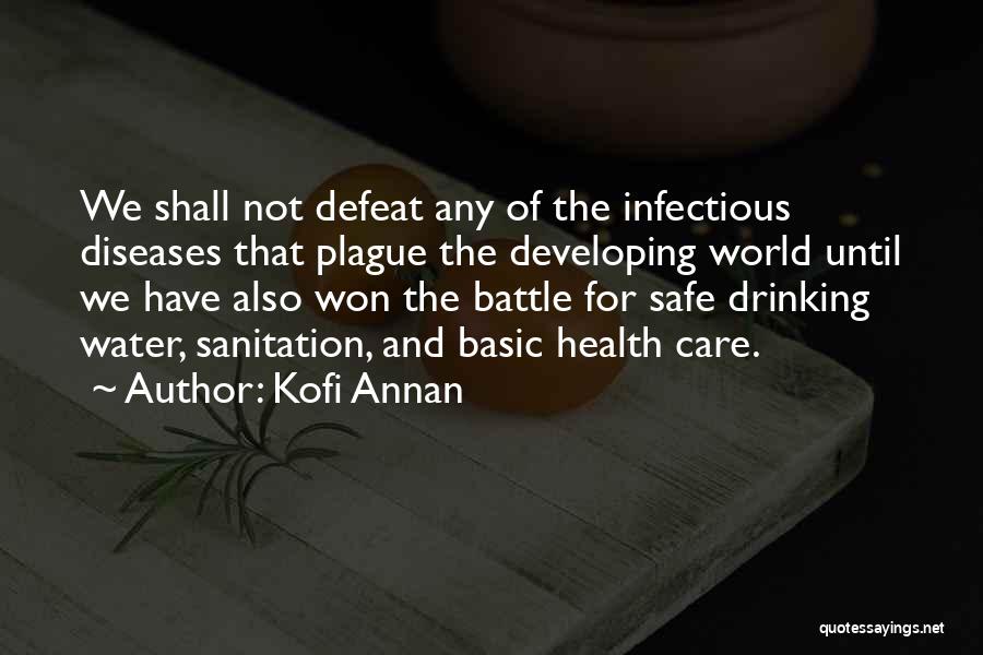 Health And Sanitation Quotes By Kofi Annan