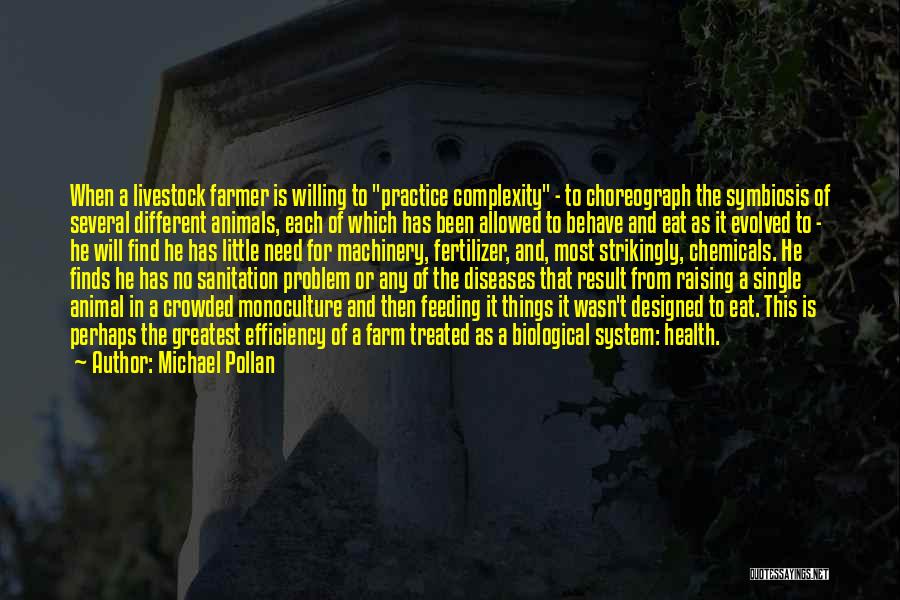 Health And Sanitation Quotes By Michael Pollan